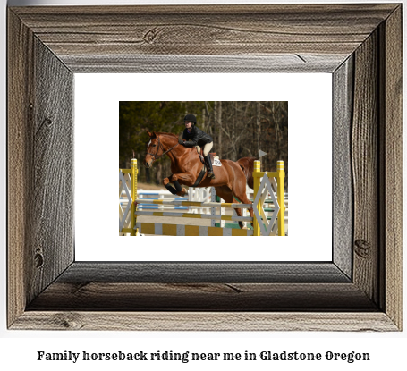 family horseback riding near me in Gladstone, Oregon